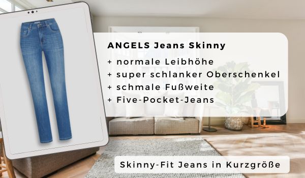 Angels Jeans Skinny in Kurzgröße